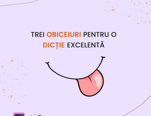 Trei obiceiuri pentru o dicție excelentă